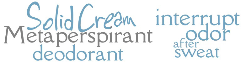 metaperspirant deodorant - interrupt odor